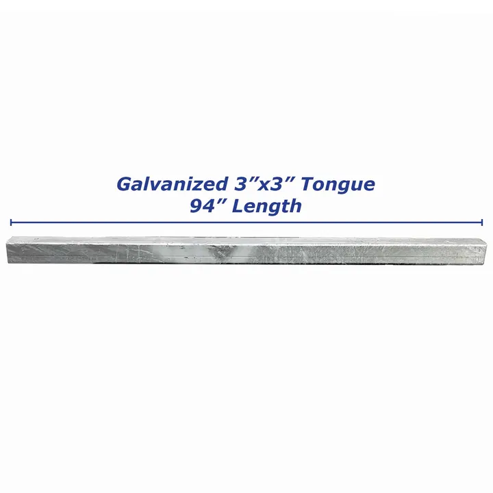 Galvanized Steel 3 x 3 Boat Trailer Tongue 94 inch Long 3/16 in Thick Wall